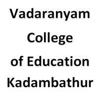 Vadaranyam College of Education Kadambathur logo