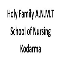 Holy Family A.N.M.T School of Nursing Kodarma logo