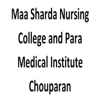 Maa Sharda Nursing College and Para Medical Institute Chouparan logo
