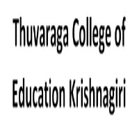 Thuvaraga College of Education Krishnagiri logo